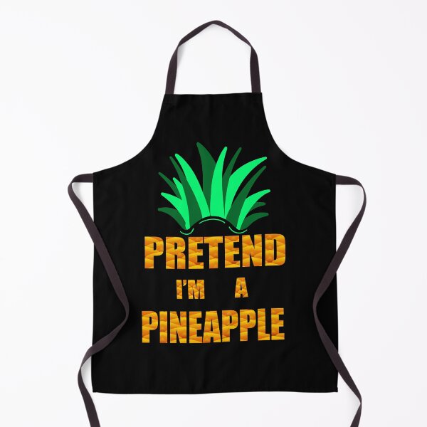 Item preview, Pretend I'm a Pineapple, Funny Pineapple Costume designed and sold by orangeblue21.