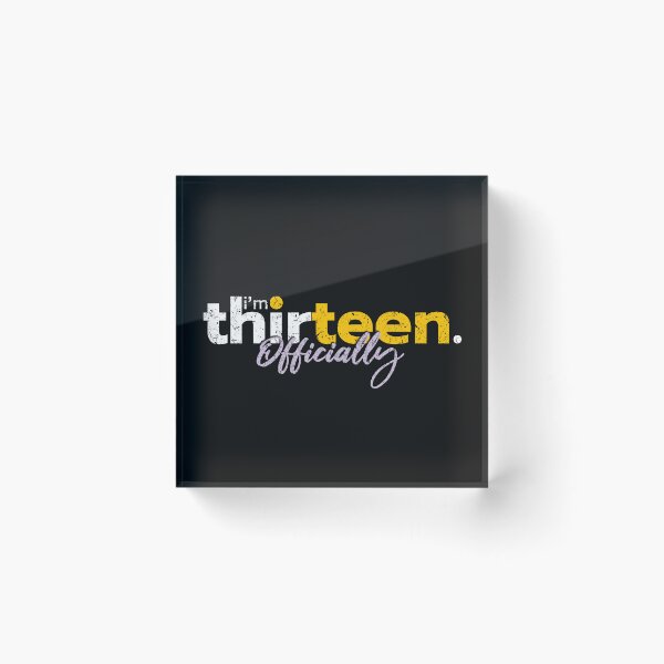 Item preview, I'm Thirteen Officially Teenager 13 Years Old, 13th birthday designed and sold by NH2019.