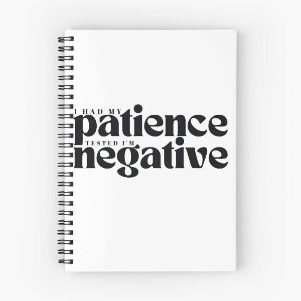 Item preview, I had my patience tested I m negative/ Funny Sarcastic/ Women/Trendy designed and sold by Alexa5454.