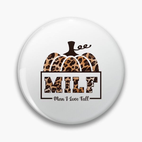 Item preview, MILF Man I Love Fall - fall sayings designed and sold by print hasan.