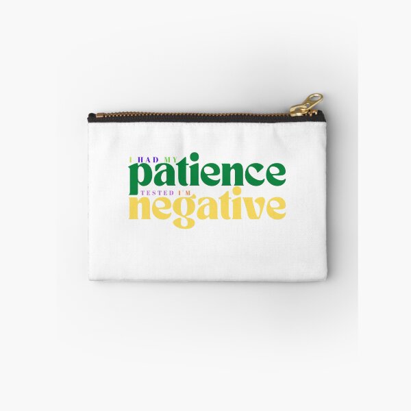 Item preview, I had my patience tested I m negative/ Funny Sarcastic/ Women/Trendy designed and sold by Alexa5454.