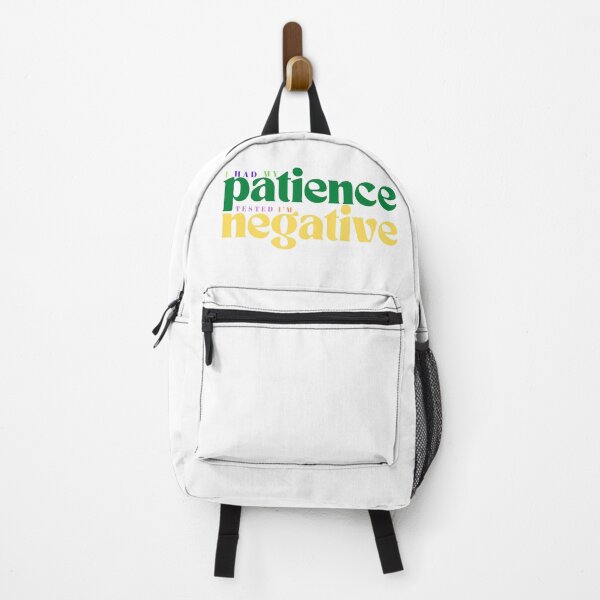 Item preview, I had my patience tested I m negative/ Funny Sarcastic/ Women/Trendy designed and sold by Alexa5454.