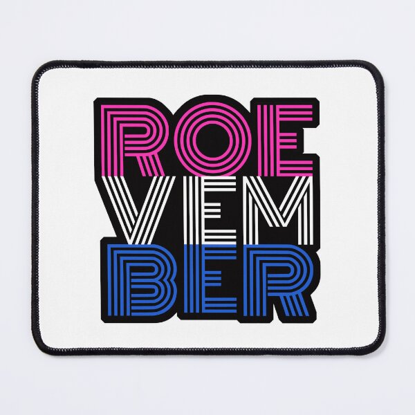 Item preview, Roevember - Women's Rights - Abortion Rights - Kamala Harris 2024 - Roe Roe Roe Your Vote designed and sold by DesignByLeo.