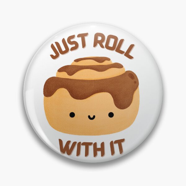 Item preview, Cute Cinnamon roll bun, dessert, Just Roll With It for Cook lovers designed and sold by Lumia Creations.