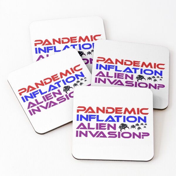 Item preview, Inflation Survivor Pandemic Inflation Alien Invasion They Are Coming designed and sold by Sonatablue.