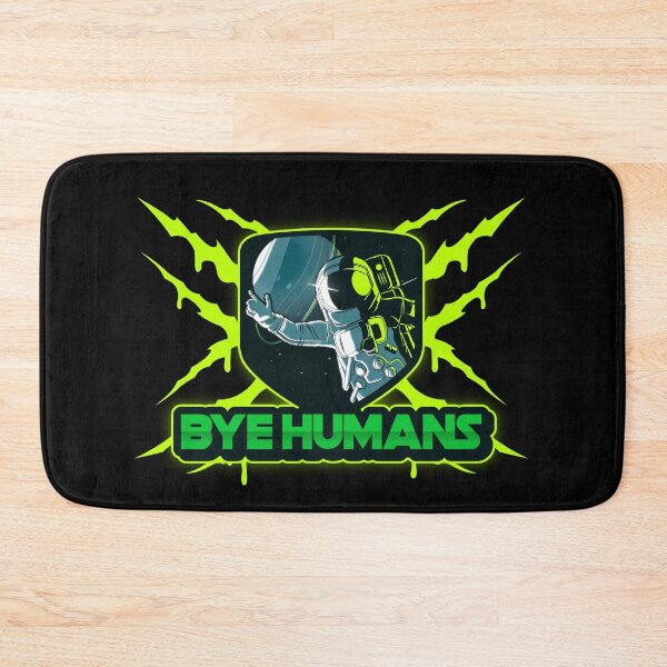 Item preview, BYE HUMANS designed and sold by MJ96-PRO.