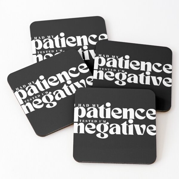 Item preview,  I had my patience tested I m negative/ Funny Sarcastic/ Women/Trendy designed and sold by Alexa5454.