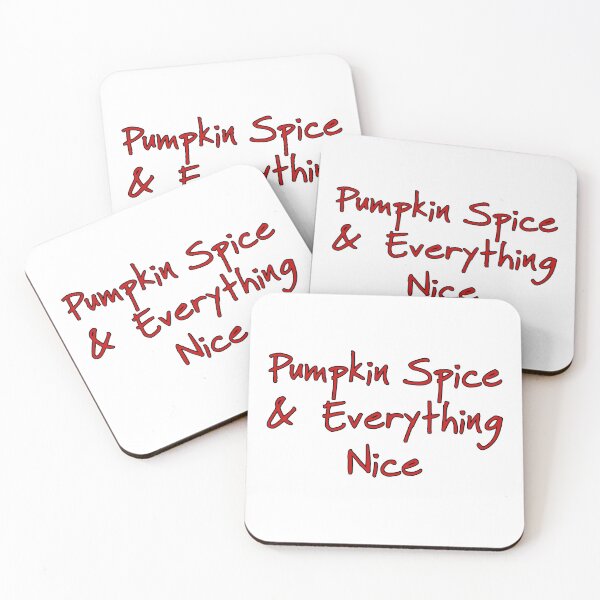 Item preview, Pumpkin spice & everything nice designed and sold by Mseabro.