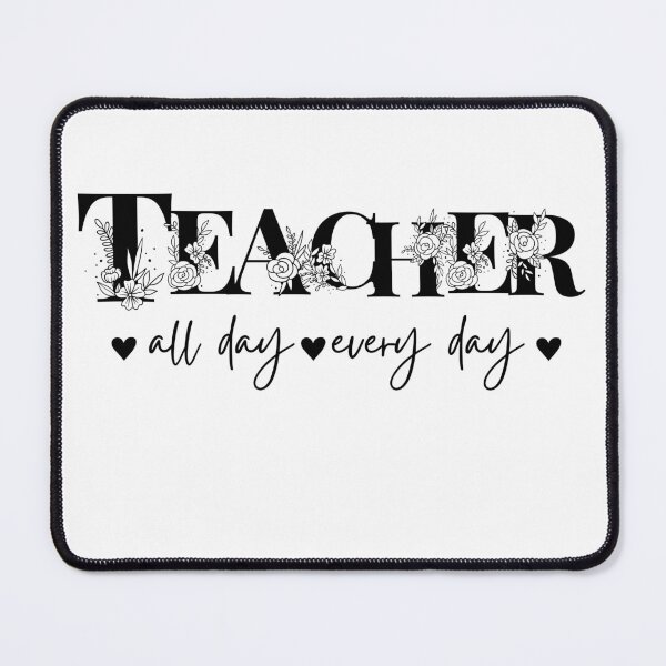 Item preview, Teacher all day every day designed and sold by reka88.