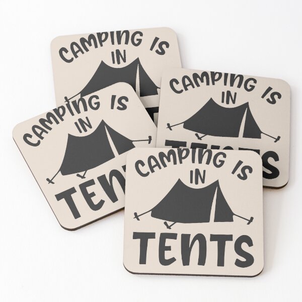 Item preview, Camping Is In Tents designed and sold by sams-eshophere.