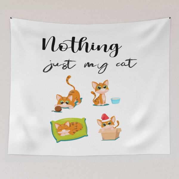 Item preview, Nothing Just My Cat : Just A Girl Who Loves Cats, Cat Mom, Cat Lovers, Gift for Mom, Cute Cat Sweat designed and sold by Lea bolo.