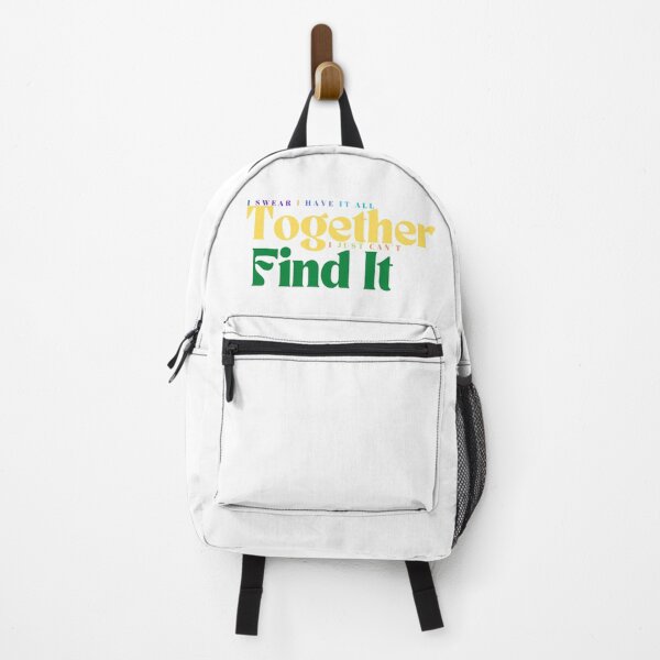 Item preview, I Swear I Have It All Together I Just Can't Find It/ Mom / Teacher/ Funny/Sarcastic designed and sold by Alexa5454.