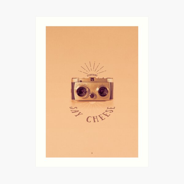 Everybody - Say Cheese Kunstdruck