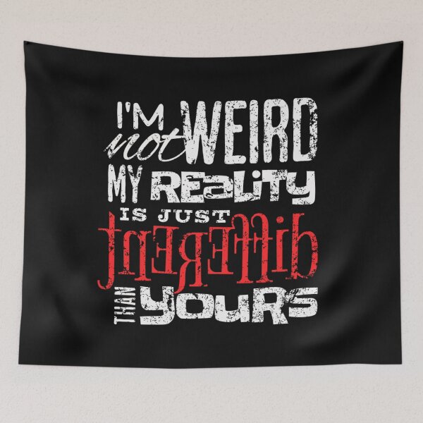 Item preview, I'm Not Weird designed and sold by weeomano.