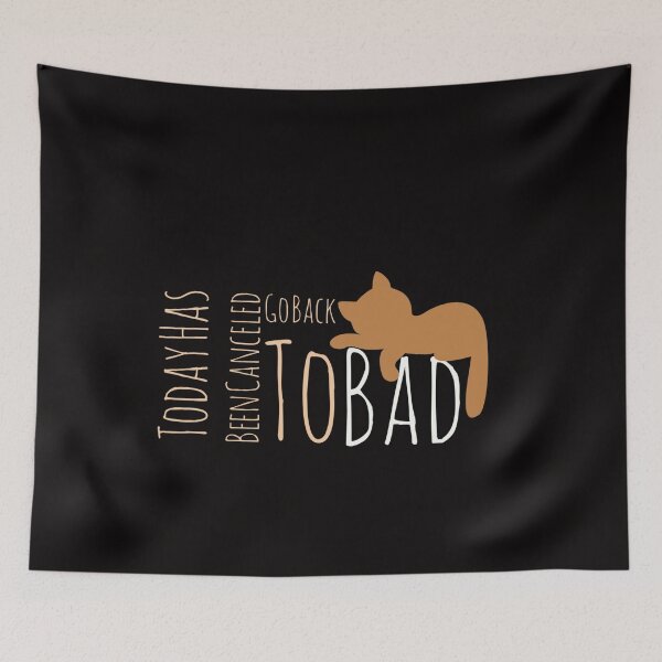 Item preview, Today has been canceled go back to Bad_ Today Has Been Canceled Go Back To Bed designed and sold by Ndli.