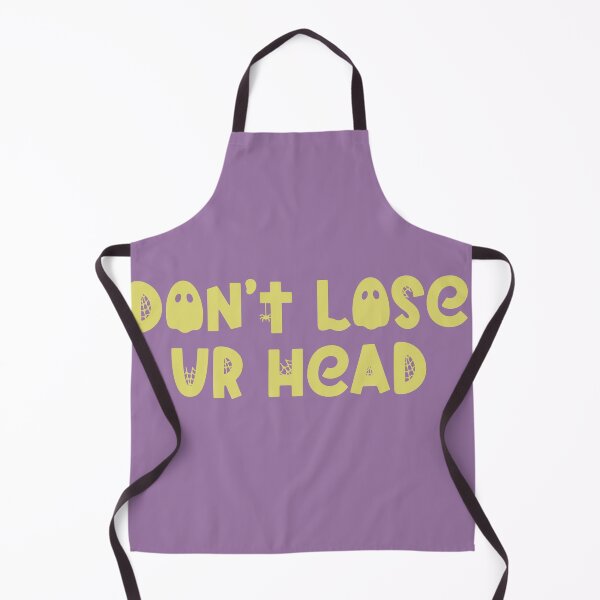 Item preview, Don’t lose your head broadway musical halloween designed and sold by taylor-lang.