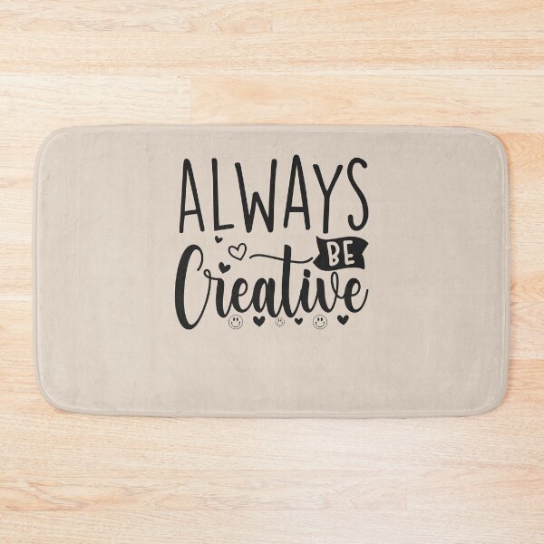 Item preview, ALWAYS BE CREALIVE designed and sold by sams-eshophere.