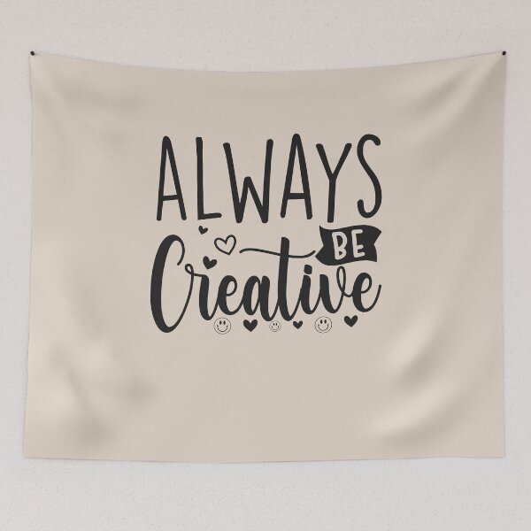 Item preview, ALWAYS BE CREALIVE designed and sold by sams-eshophere.
