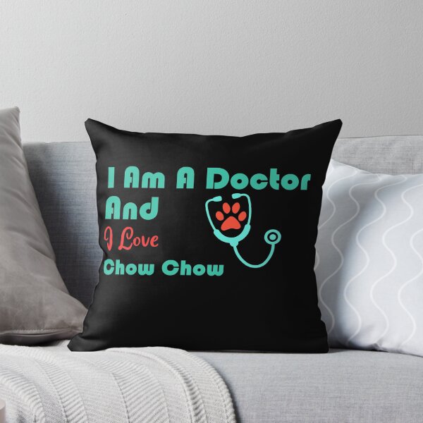 Item preview, i am a doctor and i love Chow Chow designed and sold by Jadir.