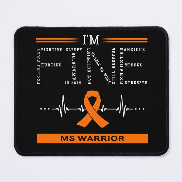Item preview, I'm Fine MS Warrior Support MS Awareness Gifts designed and sold by rechardtee.