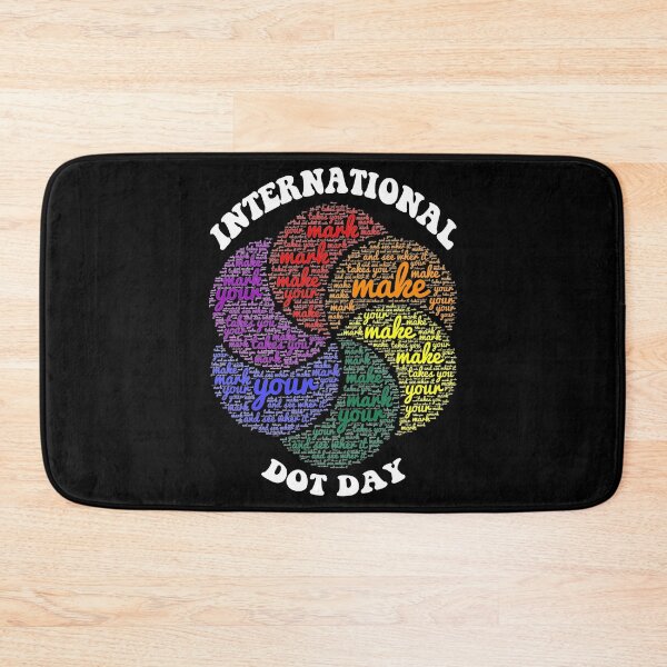 Item preview, Funny Retro International Dot Day Make Your Mark, Rainbow Dot Day Quote designed and sold by ghostsanda.