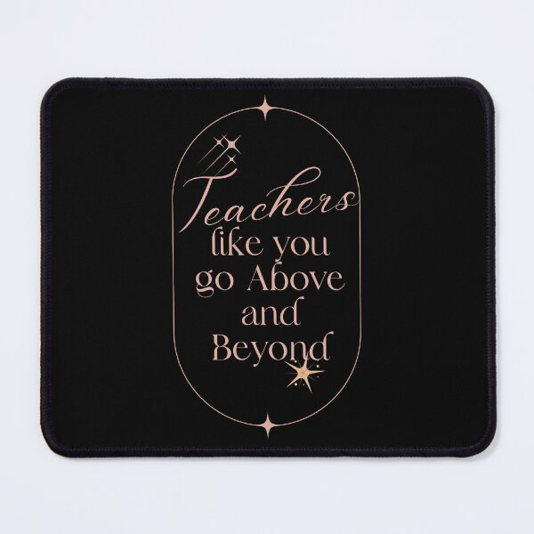 Item preview, Teachers like you go above and beyond designed and sold by Saimia.