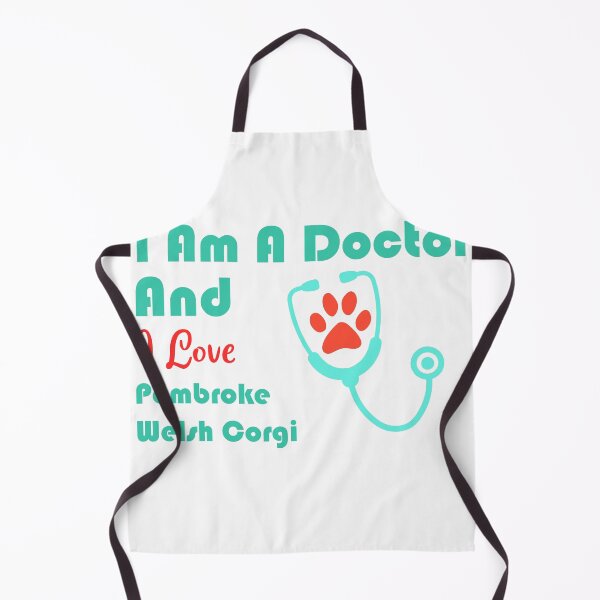 Item preview, i am a doctor and i love Pembroke Welsh Corgi designed and sold by Jadir.