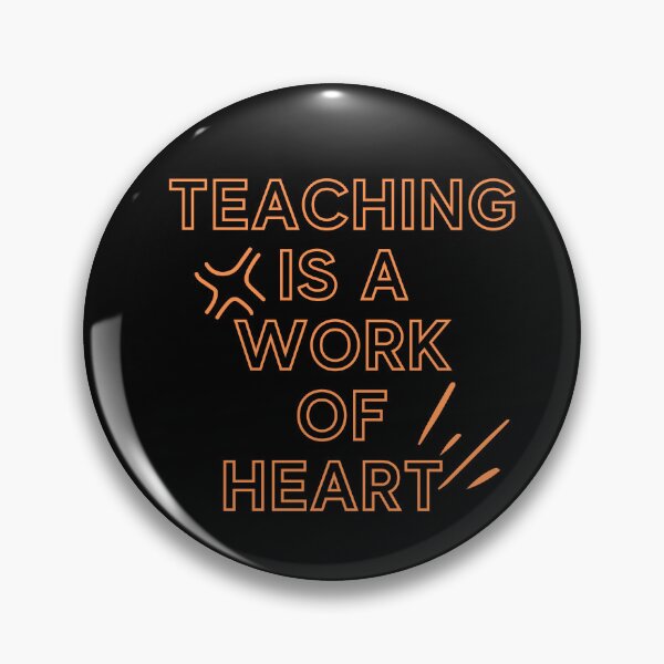 Item preview, Teaching is a work of Heart designed and sold by Saimia.