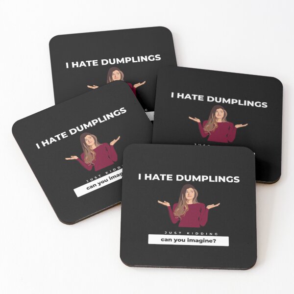 Item preview, Hate Dumplings I Hate Dumplings Just Kidding Can You Imagine | Dark Background designed and sold by embaarc.