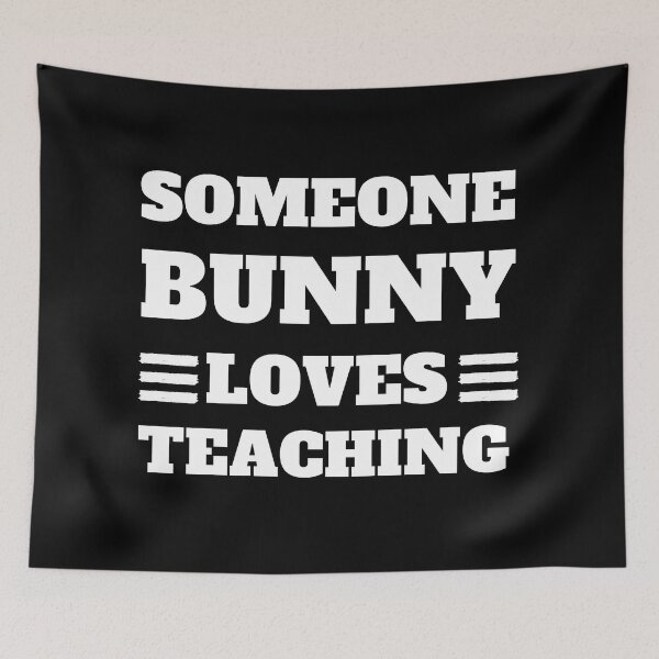 Item preview, Some Bunny Loves Teaching designed and sold by madraso.