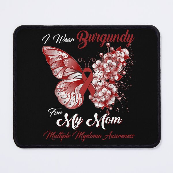 Item preview, I Wear Burgundy For My Mom Multiple Myeloma Awareness Butterfly Ribbon Gifts designed and sold by Adropine.