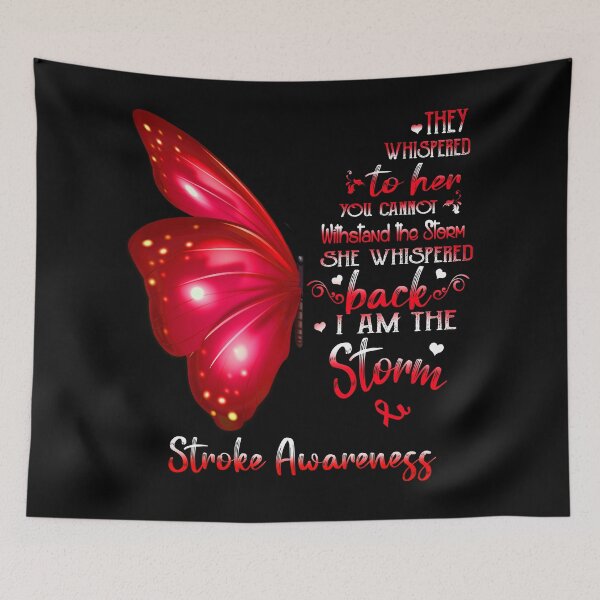 Item preview, She Whispered Back I Am The Storm Stroke Awareness Butterfly designed and sold by frechettee.