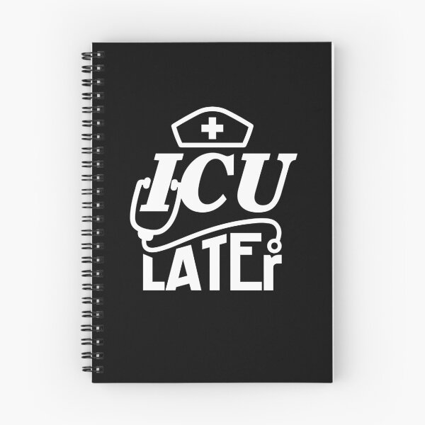 Item preview, Funny ICU Nurse Later Intensive Care Unit designed and sold by Betsytiptoe.