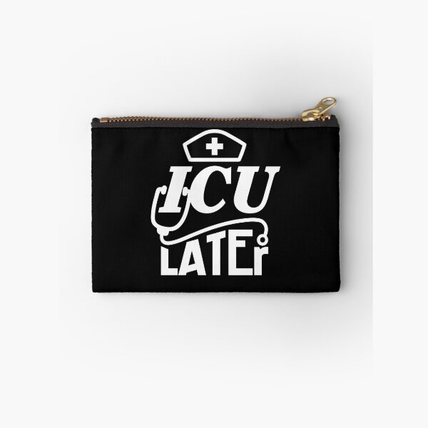 Item preview, Funny ICU Nurse Later Intensive Care Unit designed and sold by Betsytiptoe.