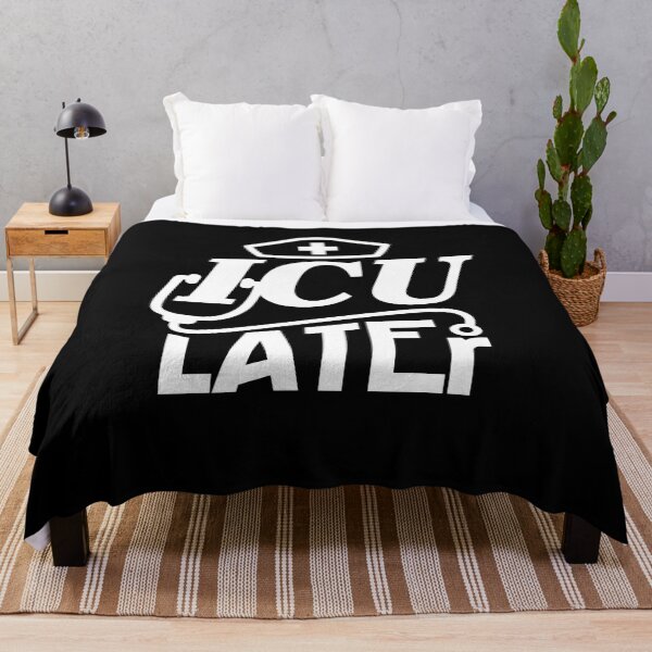 Item preview, Funny ICU Nurse Later Intensive Care Unit designed and sold by Betsytiptoe.