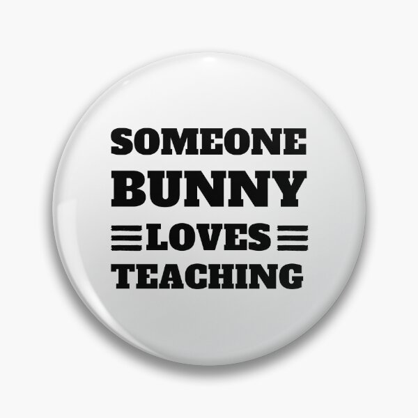 Item preview, Some Bunny Loves Teaching designed and sold by madraso.