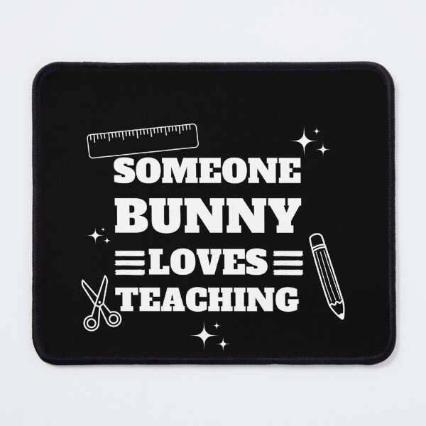 Item preview, Some Bunny Loves Teaching designed and sold by madraso.