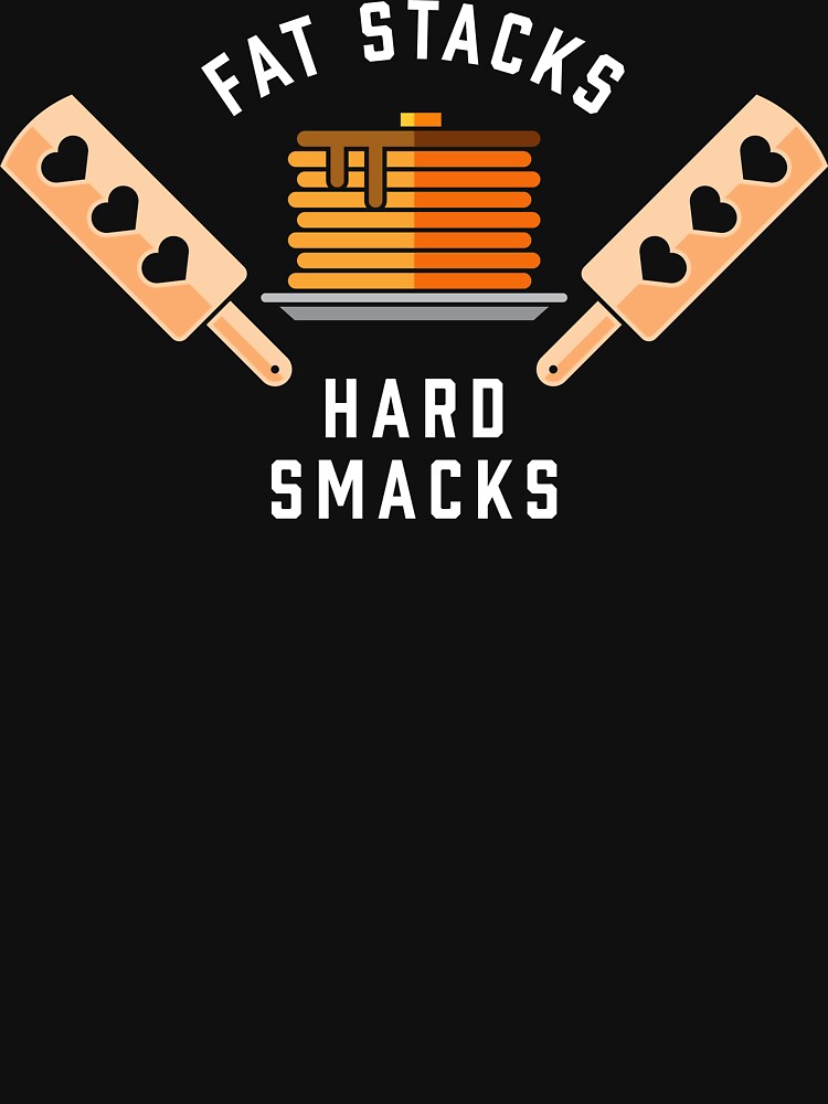 Thumbnail 7 of 7, Classic T-Shirt, Fat stacks, hard smacks designed and sold by penandkink.