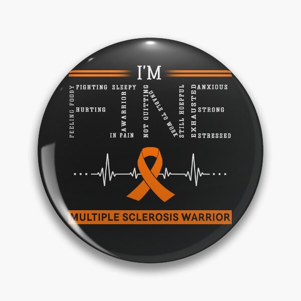 Item preview, I'm Fine Multiple Sclerosis Warrior Support Multiple Sclerosis Awareness Gifts designed and sold by rechardtee.