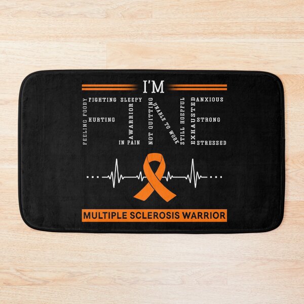 Item preview, I'm Fine Multiple Sclerosis Warrior Support Multiple Sclerosis Awareness Gifts designed and sold by rechardtee.
