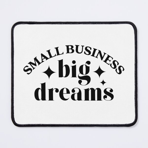 Item preview, Small business big dreams | black designed and sold by LazyCho.