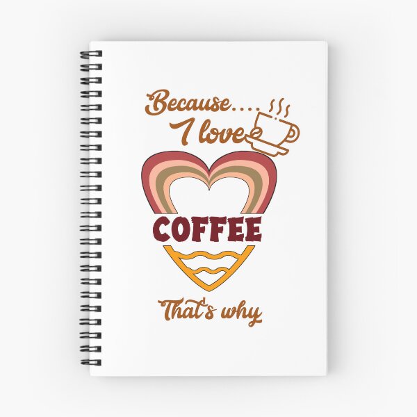 Item preview, Because I love coffee, that's why... V3.  designed and sold by Chakilogy.