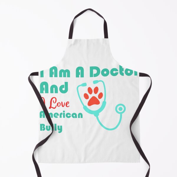 Item preview, i am a doctor and i love American Bully designed and sold by Jadir.