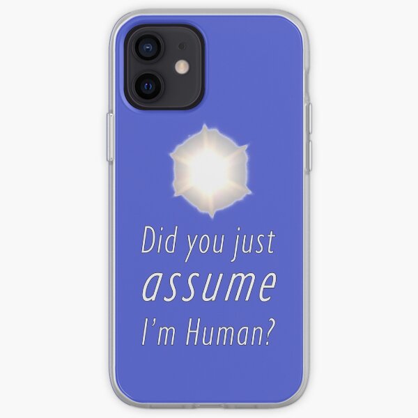 Did You Just Assume I'm Human? iPhone Soft Case