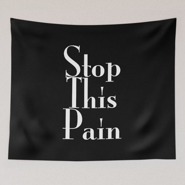 Item preview, Stop This Pain Funny Lyric Pun designed and sold by PunnyLyrics.
