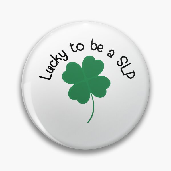 Item preview, Lucky to be a SLP designed and sold by ciarameadows.