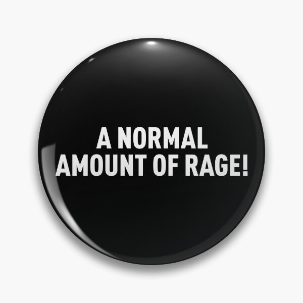 Item preview, A Normal Amount Of Rage! (White) designed and sold by FilipeFerreira.