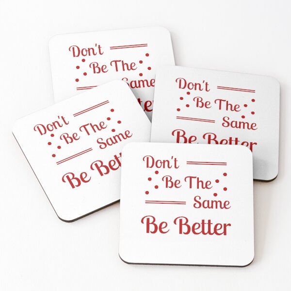 Item preview, Don't be the same be better  designed and sold by Shahd  Design.