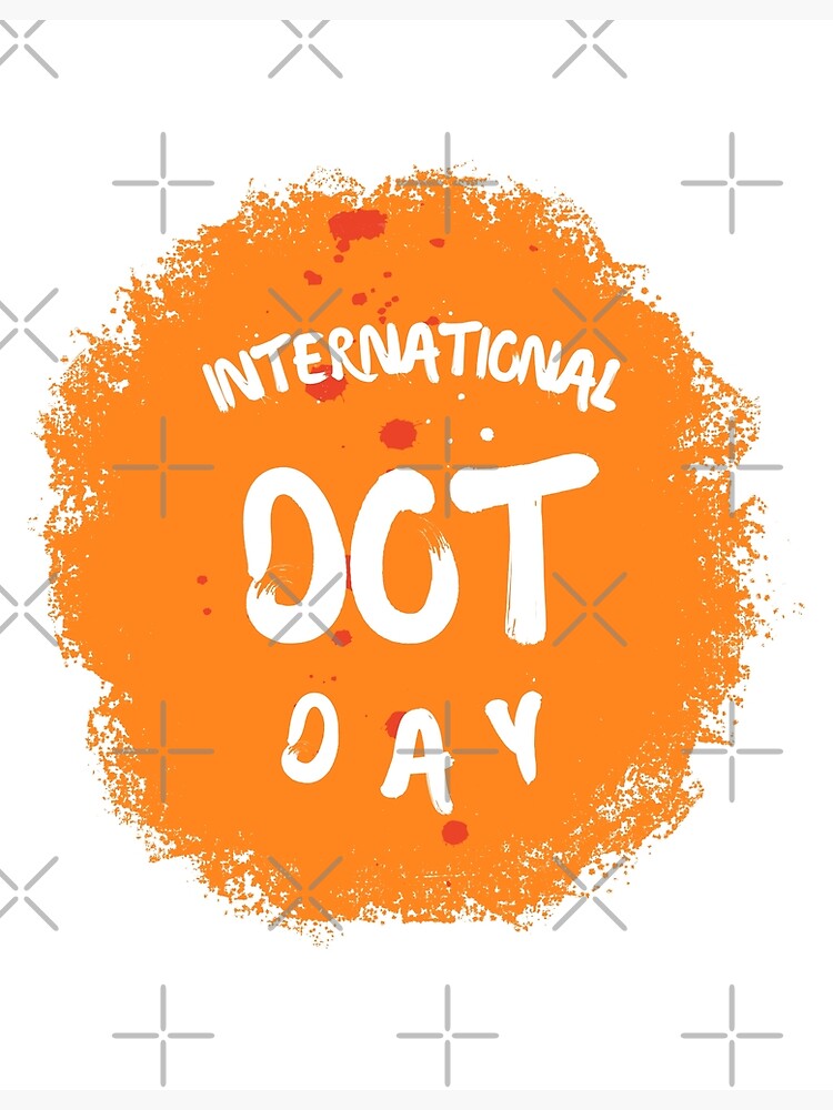 "Happy International Dot Day happy dot day dot day " Poster for