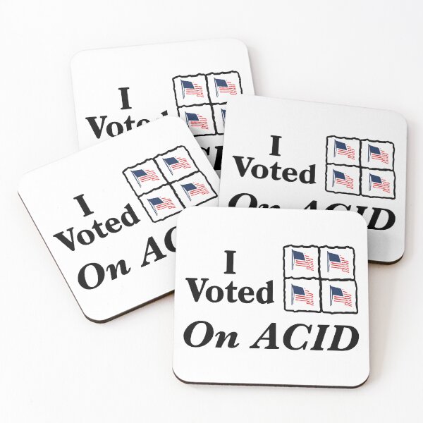 Item preview, I Voted On Acid designed and sold by Big Twelve.